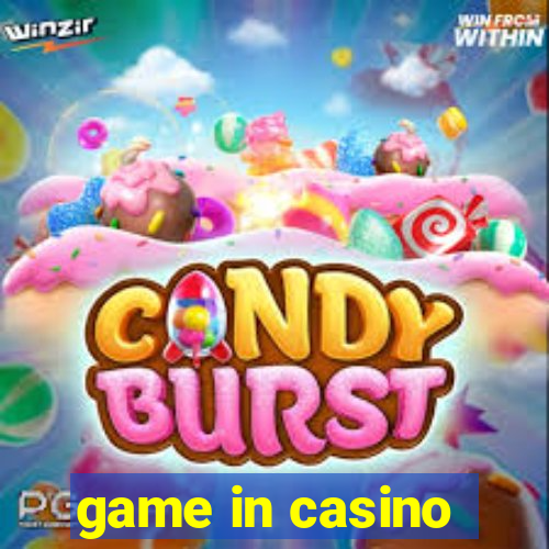 game in casino