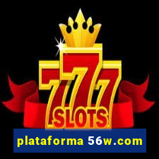 plataforma 56w.com