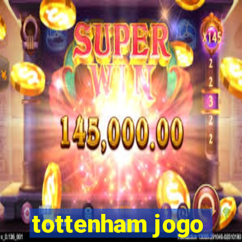 tottenham jogo