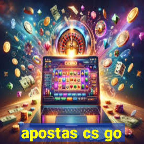 apostas cs go