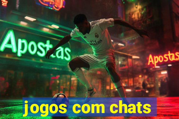 jogos com chats