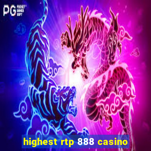 highest rtp 888 casino