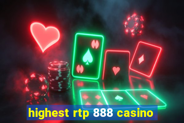 highest rtp 888 casino