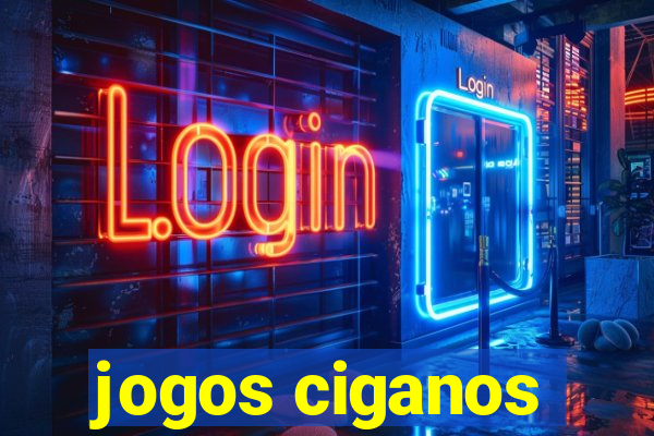 jogos ciganos