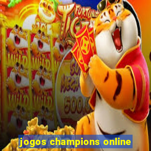 jogos champions online