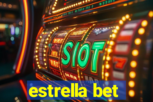 estrella bet