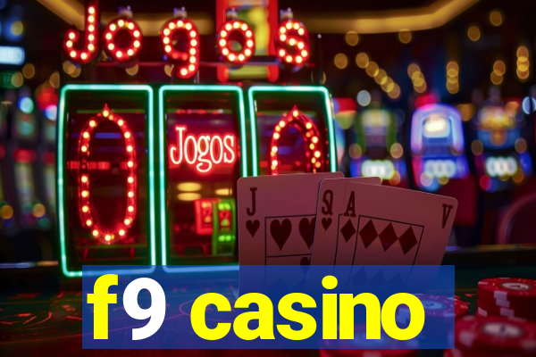 f9 casino