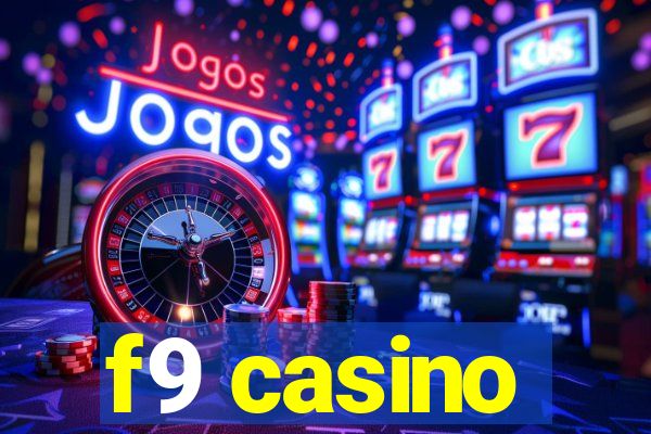 f9 casino