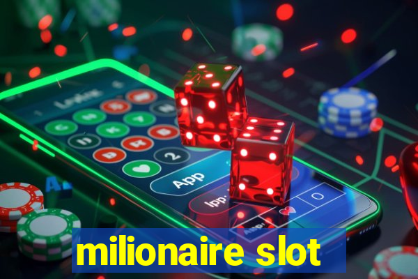 milionaire slot