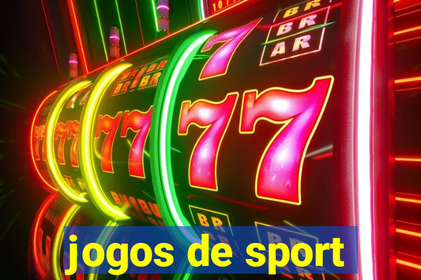 jogos de sport