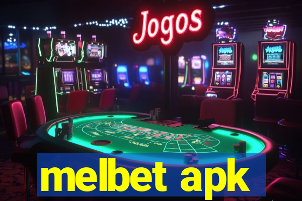 melbet apk