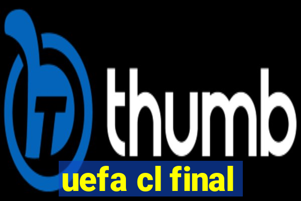 uefa cl final