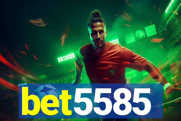 bet5585