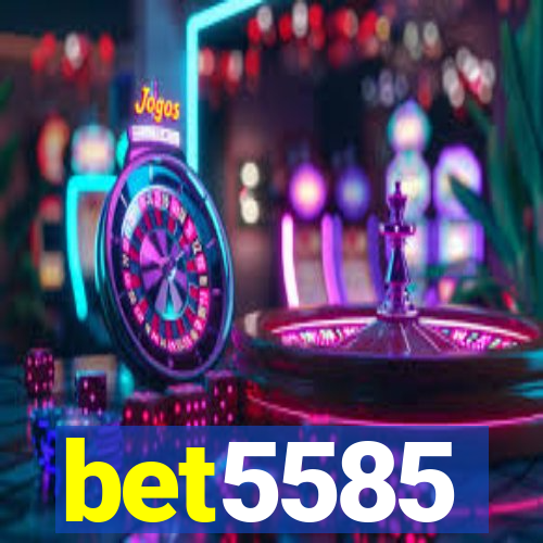 bet5585