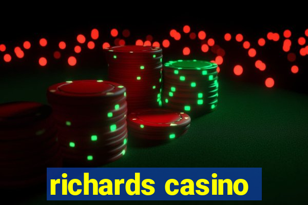 richards casino