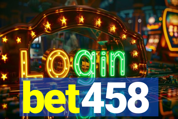 bet458