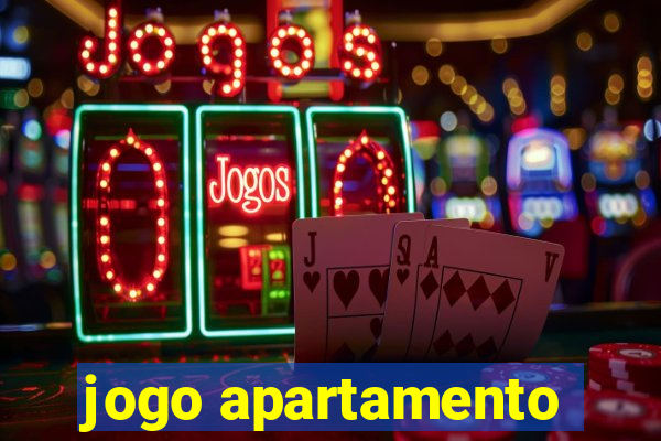 jogo apartamento