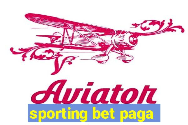 sporting bet paga