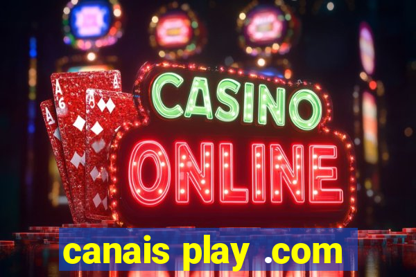 canais play .com