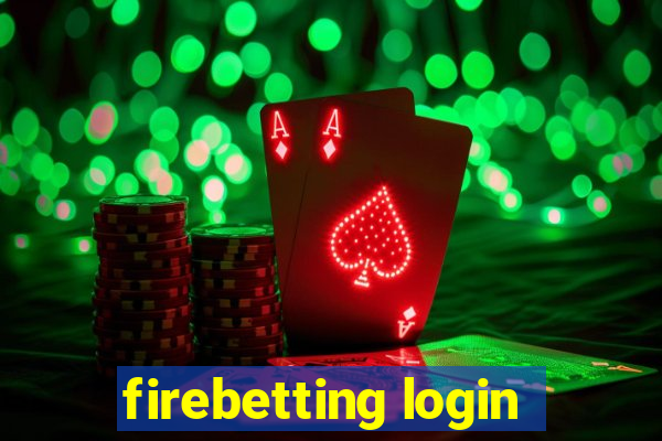 firebetting login