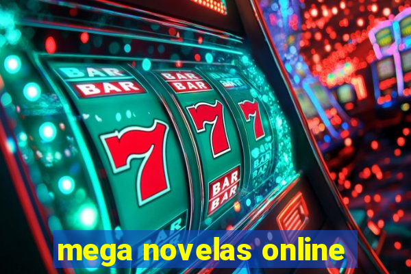 mega novelas online