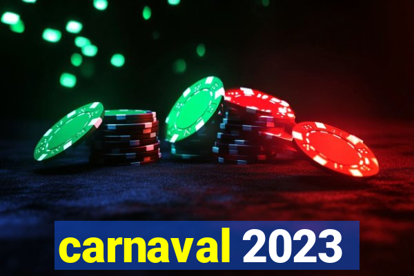 carnaval 2023