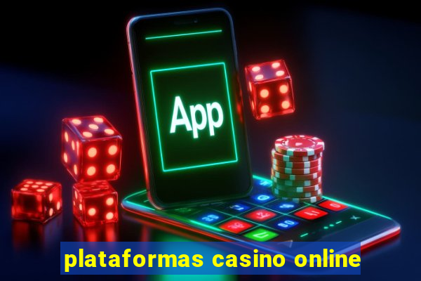 plataformas casino online