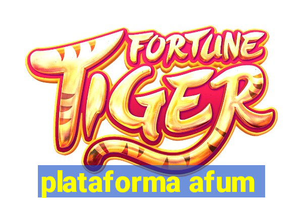 plataforma afum