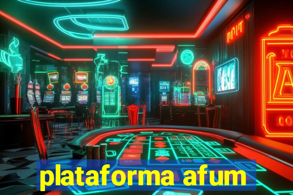 plataforma afum