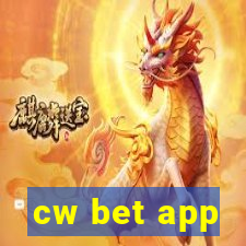 cw bet app