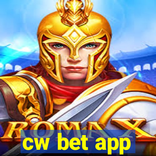 cw bet app