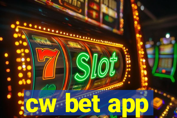 cw bet app