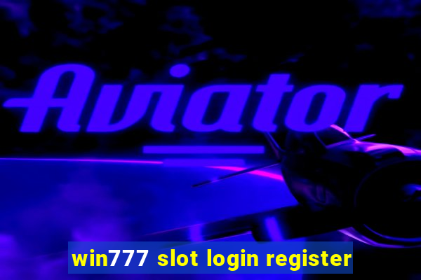 win777 slot login register