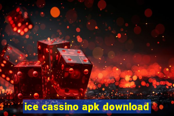 ice cassino apk download