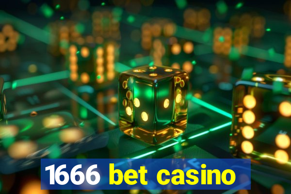 1666 bet casino