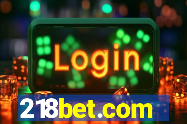 218bet.com