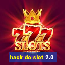 hack do slot 2.0