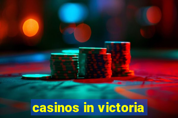 casinos in victoria