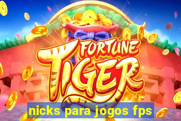 nicks para jogos fps