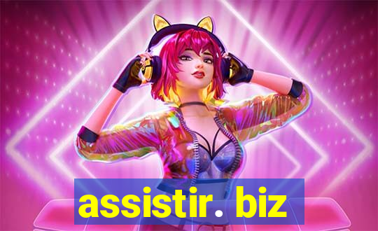 assistir. biz