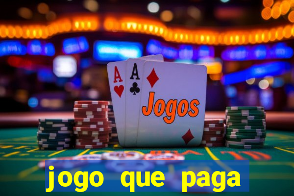 jogo que paga dinheiro sem depositar nada