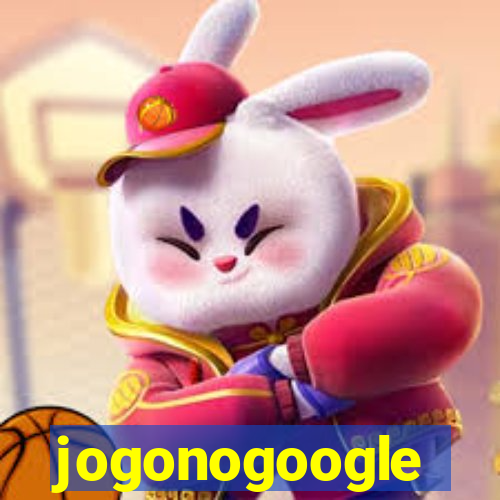 jogonogoogle