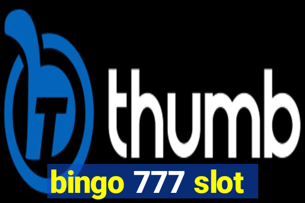 bingo 777 slot