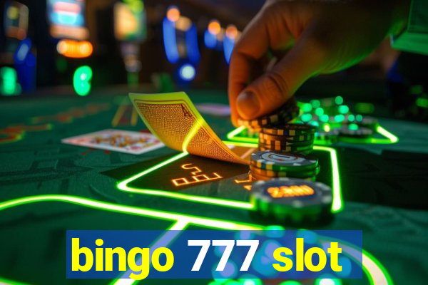 bingo 777 slot