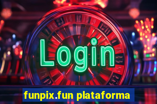 funpix.fun plataforma