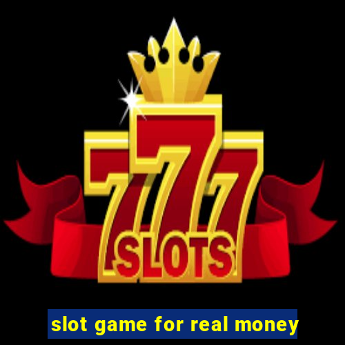 slot game for real money