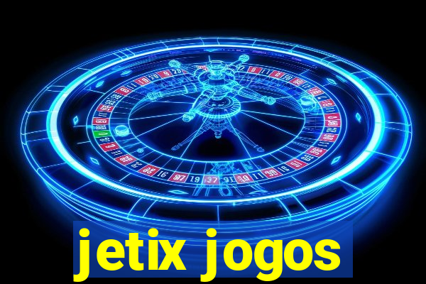 jetix jogos