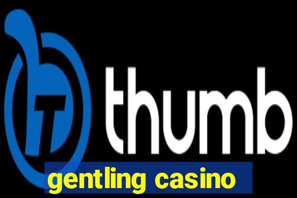 gentling casino