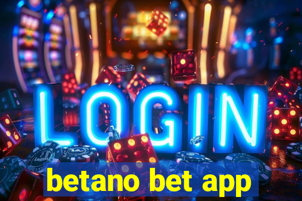 betano bet app