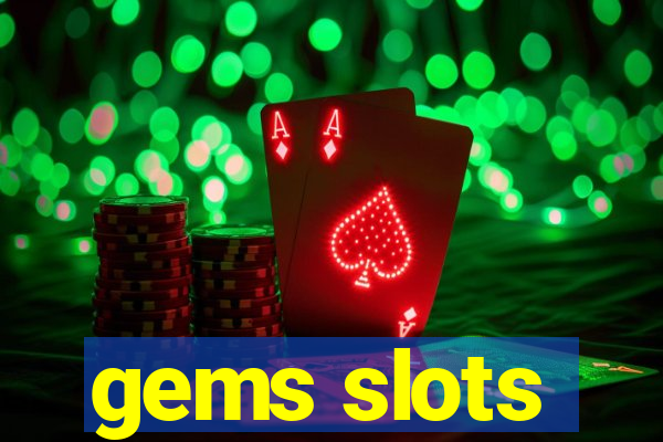 gems slots